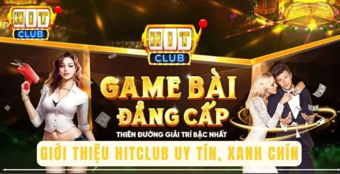 Hitclub | Cổng Game Đổi Thưởng Uy Tín | Tải App Dễ Dàng